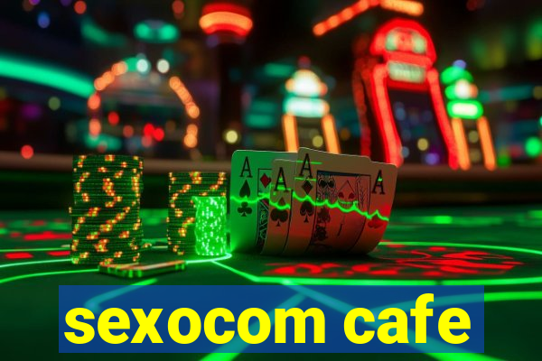 sexocom cafe